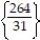 <strong>Solve the problem. Express your answer as an integer or simplified fraction: - </strong> A) B) C) D)