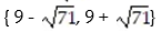<strong>Use the quadratic formula to solve the equation: -x<sup>2</sup> + 18x + 71 = 0</strong> A) B) C) D)