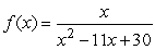 Which of the following statements are true for   ? Mark all that apply. A)  There is a horizontal asymptote at y = 0. B)  There are horizontal asymptotes at y = 5 and 6. C)  There are no horizontal asymptotes. D)  There is a vertical asymptote at x = 0. E)  There are vertical asymptotes at x = 5 and 6. F)  There are no vertical asymptotes.