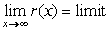 Let   be a polynomial of degree 5. Let   be a polynomial of degree 4. Which of the following are true about   ? A)     B)     C)  The graph has no horizontal asymptote. D)  The graph has a horizontal asymptote.