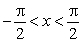The function  Can be approximated by the function   . On what interval do the two graphs look similar? A)    B)    C)    