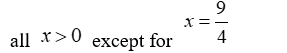 The domain of the function    is A)     B)     C)     D)    