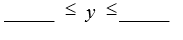 Let    . The range of a function that will translate the graph of g 5 units to the right and 4 units up is  
