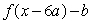 What is the effect of the translation  On the graph of the function   ? Assume a and b are positive constants. A)  Shift right 2a, then up b. B)  Shift right 2a, then down b. C)  Shift left 2a, then up b. D)  Shift left 2a, then down b.