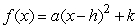 The formula for the following parabola is    , where a = _____ , h = _____, and k = _____.   Note: Figure is not necessarily drawn to scale.