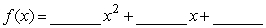 Let   be a quadratic function which has y-intercept 0 and has zeros at x = 0 and x = 6. Then   .