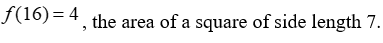   is the area of a square of side length s. What does   mean in terms of the square? A)    B)    C)    D)   