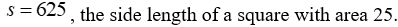   is the area of a square of side length s. What does   mean in terms of the square? A)    B)    C)    D)   