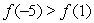 If  Is a decreasing function, what can you say about   and  ? A)    B)    C)    D)  It cannot be determined