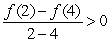 If   is an increasing function, which of the following must be true. A)    B)    C)    D)   