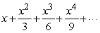 Is    a geometric series?<div style=padding-top: 35px> 