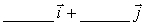 The vector starting at the point P = (0, 2) and ending at the point Q = (1, 4) can be resolved into the components