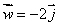 Find the length of the vector if and .