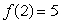 Let and for positive constants a and b. Let . If and , what is ?