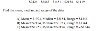 Jorge has his own business as a painter. The amounts he made in the last five months are shown below: