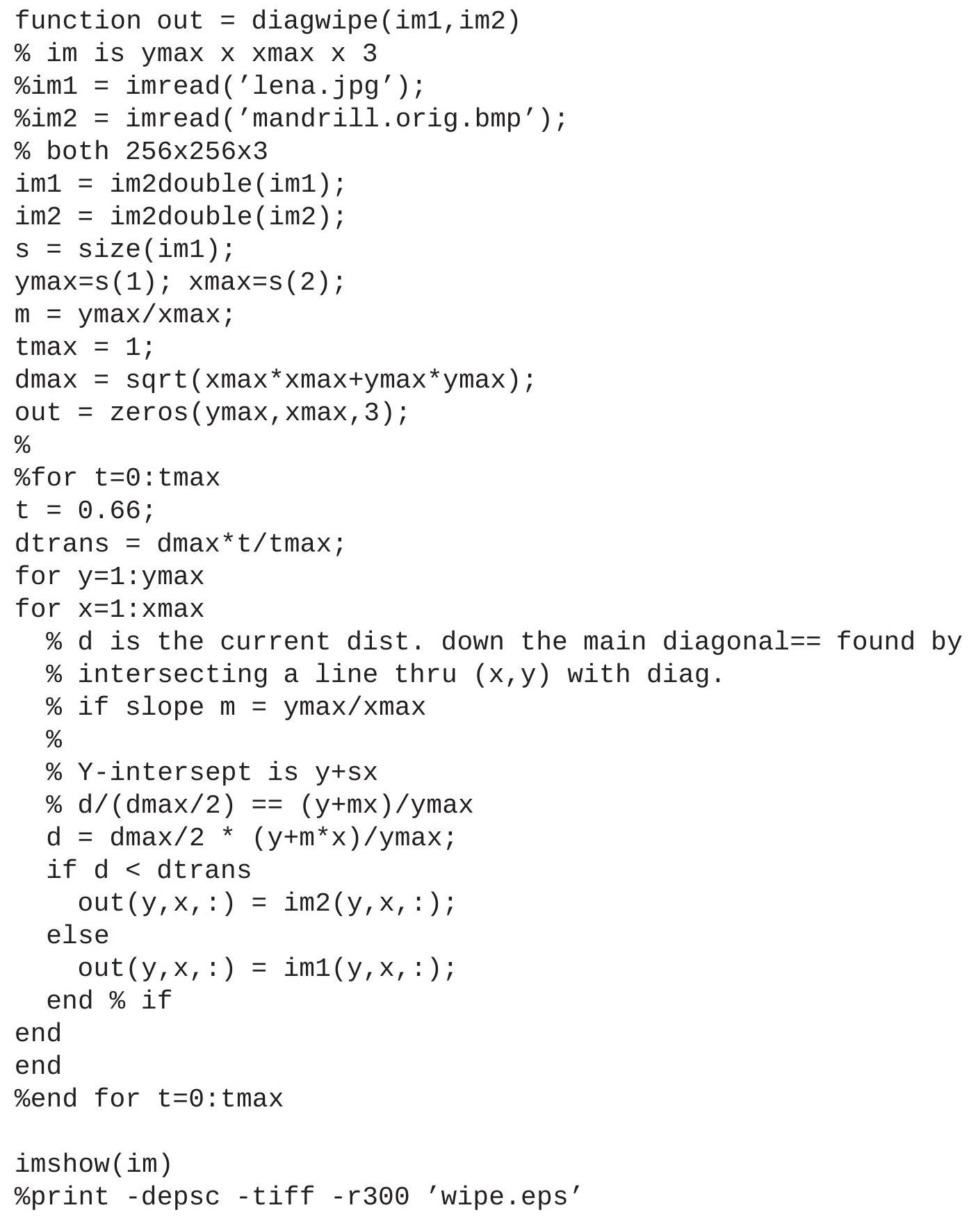 In matlab: In pseudocode: Procedure Diagwipe Fig. 2.2: Wipe transition geometry.