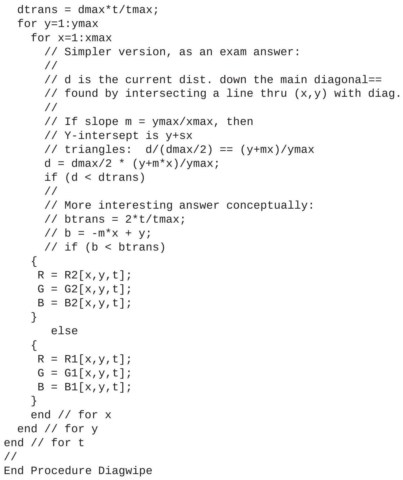 In matlab: In pseudocode: Procedure Diagwipe Fig. 2.2: Wipe transition geometry.