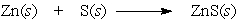In the reaction below, _____.   A)  Zn and S are both oxidized B)  Zn and S are both reduced C)  Zn is reduced and S is oxidized D)  Zn is oxidized and S is reduced
