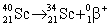 Scandium-40 enters into a reaction in which a positron is emitted. Which is the correct equation for this reaction? A)    B)    C)    D)   