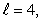 Which of the following sets of quantum numbers is possible for an electron in a hydogen atom? A)  n = 4,     B)  n = 4,     C)  n = 5,     D)  n = 3,     E)  n = 2,    