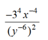 Simplify. Write answers using positive exponents only. - 