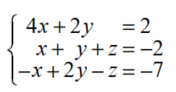 Use matrices to solve each system. - 