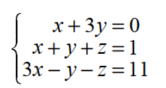 Solve each system using matrices - 