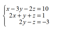 Solve each system using matrices. - 