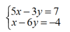 Solve each system. -   A)  {(5, 6) } B)  {(-4, 0) } C)  {(-2, 3) } D)  {(2, 1) }