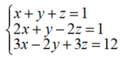 Solve using matrices. - 