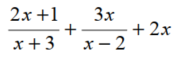 Perform the indicated operation. Write answers in lowest terms. - 