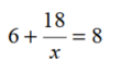 Solve each equation for x. - 