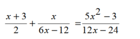 Solve each equation for x. - 