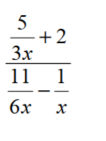 Perform the indicated operation. Write answers in lowest terms. -Simplify:  