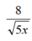 Rationalize each denominator. - 