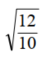 Rationalize each numerator - 