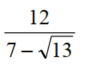 Rationalize the denominator. Assume that all variables represent positive real numbers. - 