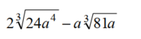 Perform the indicated operations. Assume that all variables represent positive numbers. - 