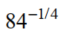 Use a calculator to approximate each to 3 decimal places. - 