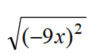 Simplify. Use absolute value when necessary. - 