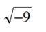 Perform the indicated operation and simplify. Write the result in the form a + bi. - 