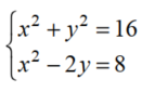 Solve each nonlinear system of equations. - 
