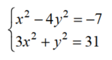 Solve each nonlinear system of equations. - 