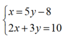 Solve each system of equations -