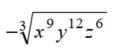Raise to the power or take the root. Assume that all variables represent positive numbers. -