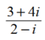 Perform the indicated operation and simplify. -