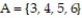 A probability experiment is conducted in which the sample space of the experiment is   Let event   and event   Assume that each outcome is equally likely. List the outcomes in A and B. Are A and B mutually exclusive? A)  { }; no B)  { 3, 4, 5, 6, 12, 13, 14}; yes C)  { 3, 4, 5, 6, 12, 13, 14}; no D)  { }; yes
