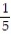 Given that P(A or B)  =   , P(A)  =   ,and P(A and B ) =   find P(B) . Express the probability as a simplified fraction. A)    B)    C)    D)   