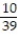 Find the indicated probability. Give your answer as a simplified fraction. -A researcher at a large university wanted to investigate if a student's seat preference was related in any way to the gender of the student. The researcher divided the lecture room into three sections (1-front, middle of the room, 2-front, sides of the classroom, and 3-back of the classroom, both middle and sides)  and noted where his students sat on a particular day of the class. The researcher's summary table is provided below. Suppose a person sitting in the front, middle portion of the class is randomly selected to answer a question. Find the probability the person selected is a female.   A)     B)    C)    D)   