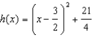 <strong>For the following functions use completing the square to rewrite the function in vertex form. - </strong> A) B) C) D) E) None of these